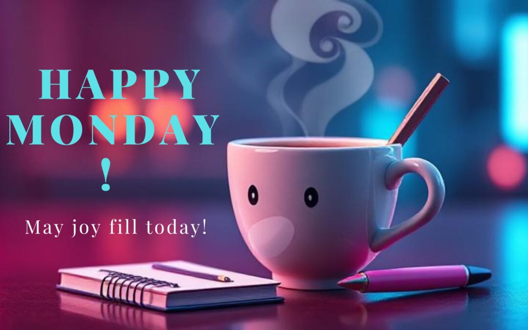 Good Morning Monday Quotes, Wishes, and Greetings