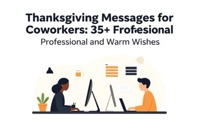 Thanksgiving Messages for Coworkers: 35+ Professional and Warm Wishes