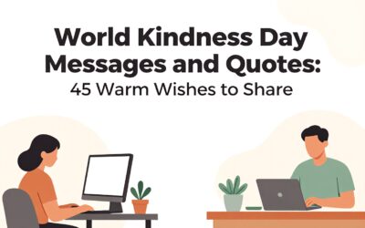 World Kindness Day Messages and Quotes: 45 Warm Wishes to Share